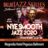 NYE Smooth Jazz Dallas 12-30-19. Greg Manning/Jeff Ryan/Rob Holbert plus